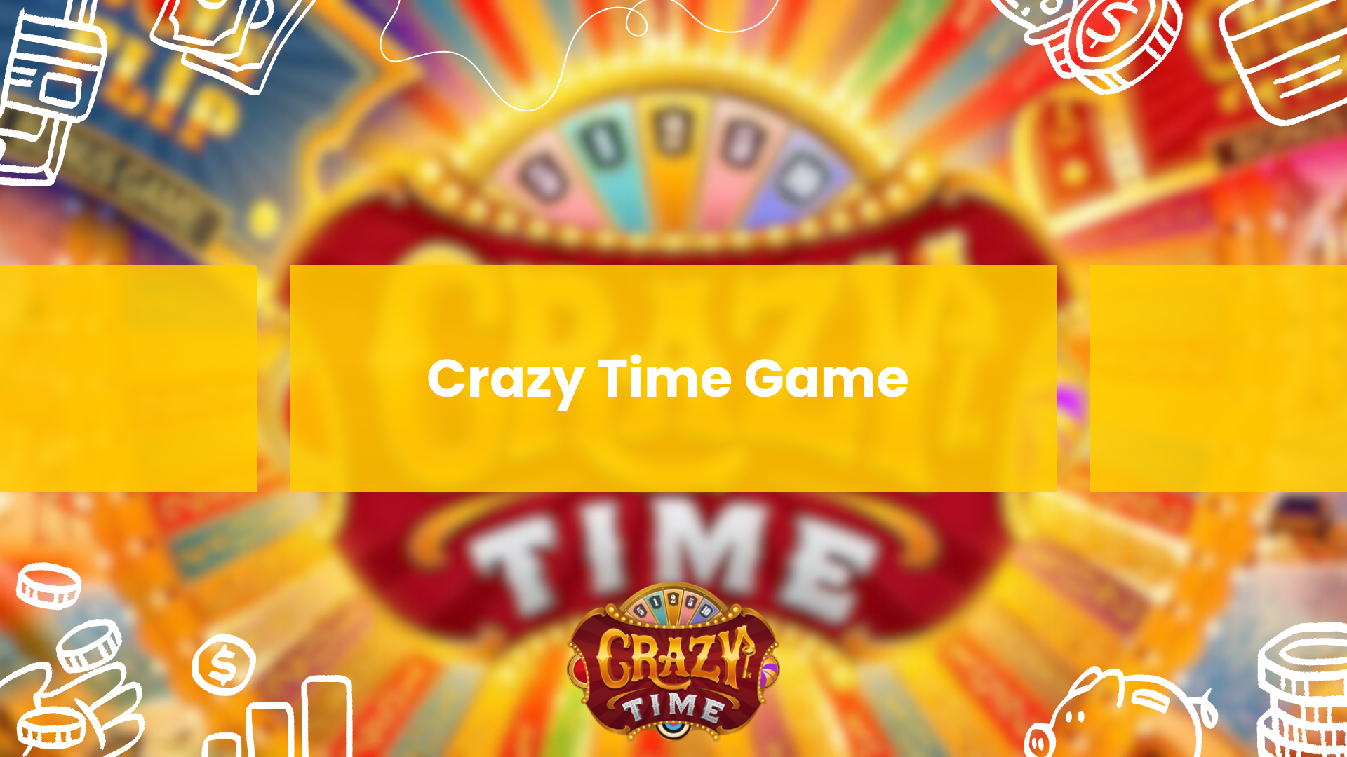 Crazy Time Game