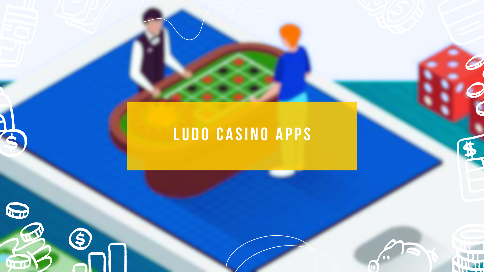 Ludo Casino Apps
