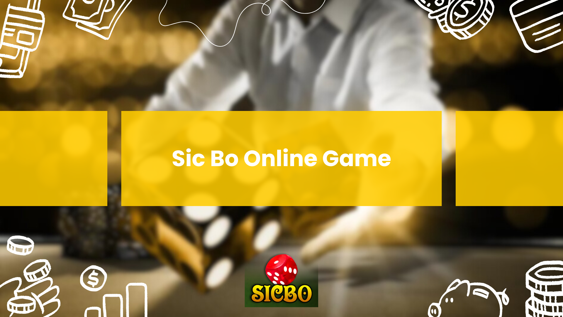 Sic Bo Online Game