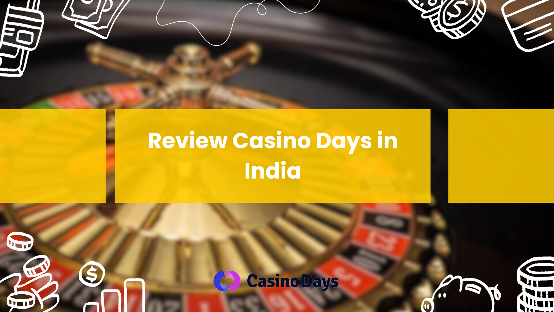 Review Casino Days in India