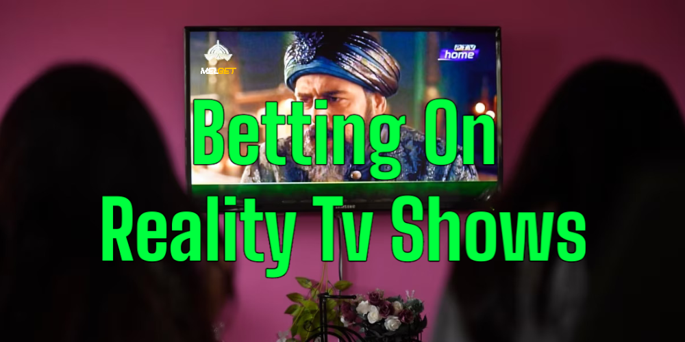 Betting On Reality Tv Shows: Predicting The Winners