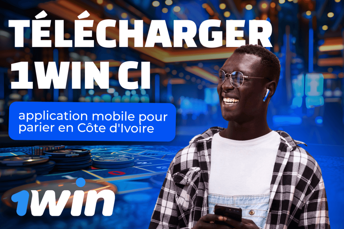 Télécharger 1Win CI : application mobile pour parier en Côte d'Ivoire